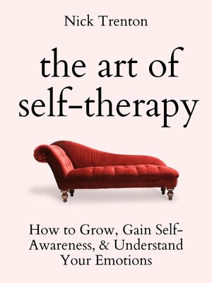 cover image of The Art of Self-Therapy